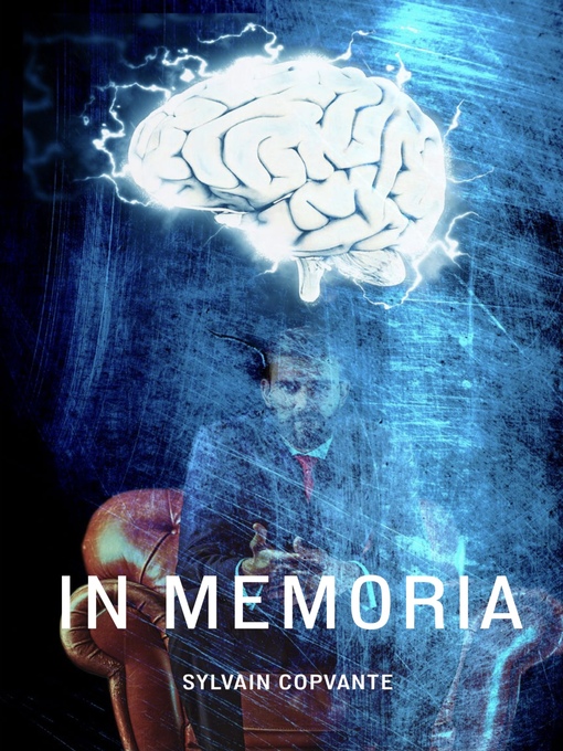 Title details for In Memoria by Sylvain Copvante - Available